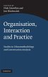 Organisation, Interaction and Practice - Bild 1