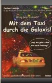 Mit dem Taxi durch die Galaxis!