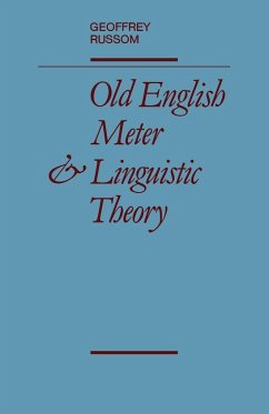 Old English Meter and Linguistic Theory - Geoffrey, Russom; Russom, Geoffrey