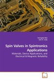 Spin Valves in Spintronics Applications