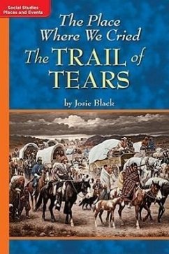 Timelinks: Grade 5, Approaching Level, the Place Where We Cried: The Trail of Tears (Set of 6) - McGraw-Hill Education