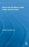 Sartre and the Moral Limits of War and Terrorism