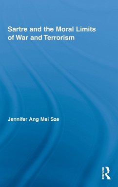 Sartre and the Moral Limits of War and Terrorism - Ang Mei Sze, Jennifer