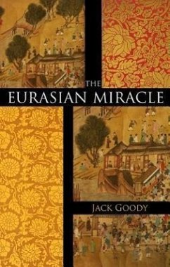 The Eurasian Miracle - Goody, Jack