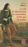 La Vie de Mardochée de Lowenfels Écrite Par Lui-Mème