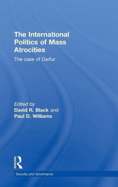 The International Politics of Mass Atrocities