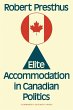 Elite Accommodation in Canadian Politics - Bild 1