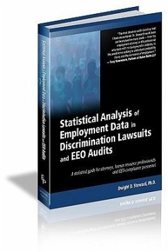 Statistical Analysis of Employment Data in Discrimination Lawsuits and EEO Audits - Steward, Dwight D.