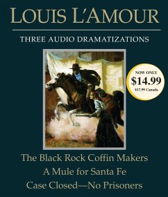 The Black Rock Coffin Makers/A Mule for Santa Fe/Case Closed - No Prisoners - L'Amour, Louis