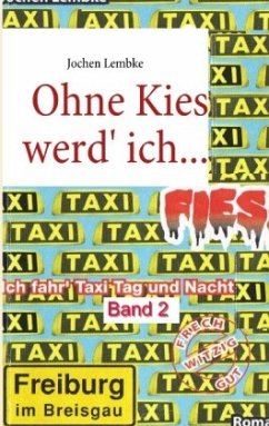 Ohne Kies werd' ich fies! - Lembke, Jochen