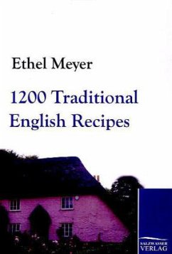 1200 Traditional English Recipes - Meyer, Ethel