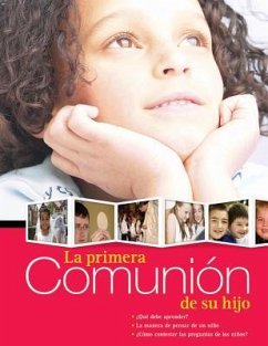 La Primera Comunión de Su Hijo - Una Publicacion Pastoral Redentorista