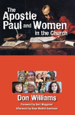 The Apostle Paul and Women in the Church - Williams, Don