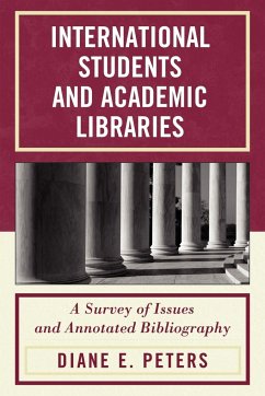 International Students and Academic Libraries - Peters, Diane E.