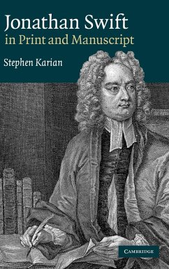 Jonathan Swift in Print and Manuscript - Karian, Stephen