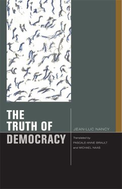 The Truth of Democracy - Nancy, Jean-Luc