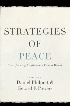 Strategies of Peace - Philpott, Daniel; Powers, Gerard