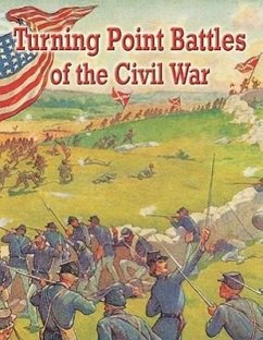 Turning Point Battles of the Civil War - Hiller, Sandi J