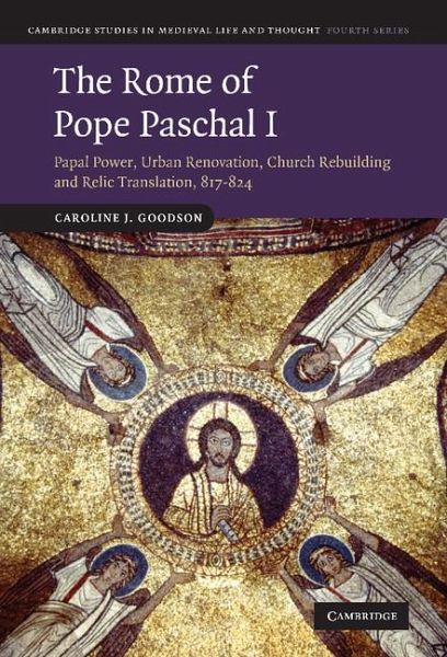 The Rome of Pope Paschal I