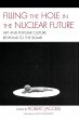 Filling the Hole in the Nuclear Future - Bild 1