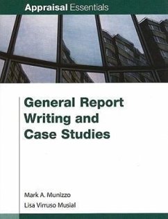 General Report Writing and Case Studies - Munizzo, Mark A.; Musial, Lisa Virruso