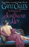 In Pursuit of a Scandalous Lady