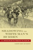 Shadowing the White Manas Burden