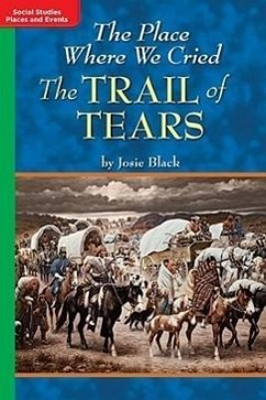 Timelinks: Grade 5, on Level, the Place Where We Cried: The Trail of Tears (Set of 6) - MacMillan/McGraw-Hill McGraw-Hill Education
