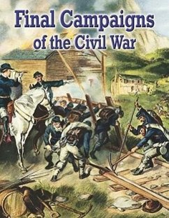 Final Campaigns of the Civil War - Stowell, Cinci