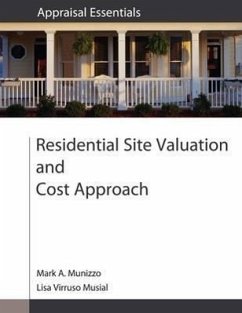 Residential Site Valuation and Cost Approach - Munizzo, Mark A.; Musial, Lisa Virruso