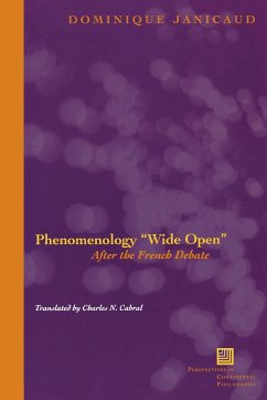 Phenomenology Wide Open - Janicaud, Dominique