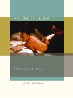 Around the Book: Systems and Literacy - Sussman, Henry