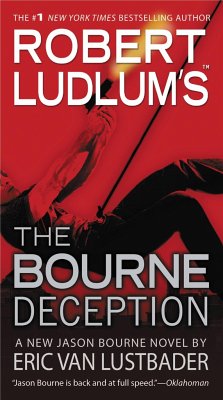 Robert Ludlum's (Tm) the Bourne Deception - Lustbader, Eric Van