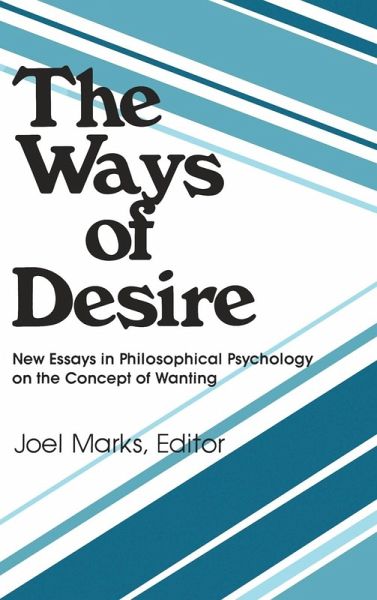The Ways of Desire The Ways of Desire
