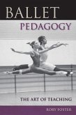 Ballet Pedagogy Ballet Pedagogy