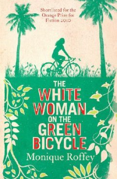 The White Woman on the Green Bicycle - Roffey, Monique