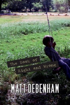 The Book of Right and Wrong - Debenham, Matt