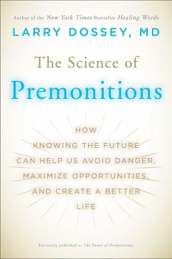 The Science of Premonitions - Dossey, Larry