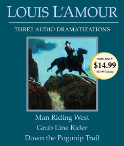 Man Riding West/Grub Line Rider/Down the Pogonip Trail - L'Amour, Louis