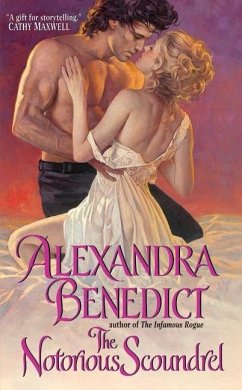 The Notorious Scoundrel - Benedict, Alexandra