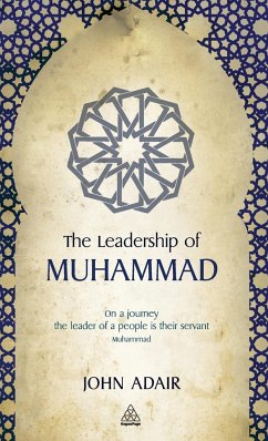 Leadership of Muhammad - Adair, John