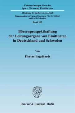 Börsenprospekthaftung der Leitungsorgane von Emittenten in Deutschland und Schweden - Engelhardt, Florian