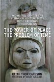 The Power of Place, the Problem of Time