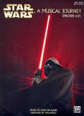 Star Wars - A Musical Journey (Music from Episodes I - VI)