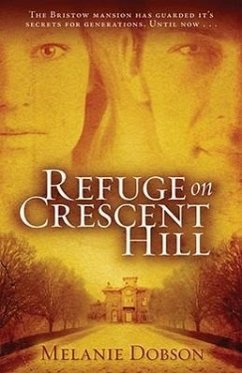 Refuge on Crescent Hill - Dobson, Melanie