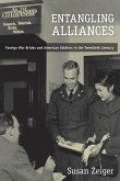 Entangling Alliances: Foreign War Brides and American Soldiers in the Twentieth Century