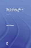 The Routledge Atlas of American History