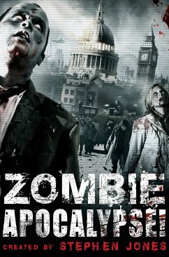Zombie Apocalypse! - Jones, Stephen