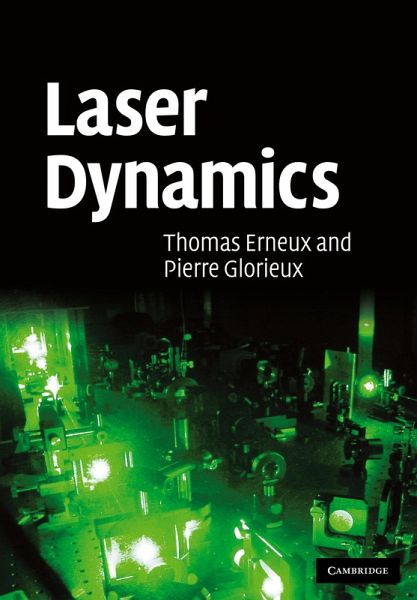 Laser Dynamics Laser Dynamics