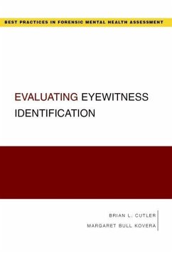 Evaluating Eyewitness Identification - Cutler, Brian; Bull Kovera, Margaret